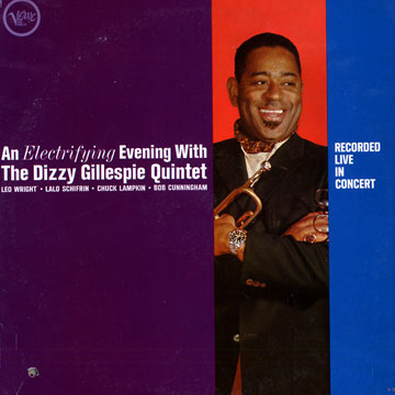 An Electrifying Evening with the Dizzy Gillespie Quintet,Dizzy Gillespie