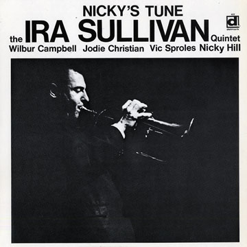 Nicky's Tune,Ira Sullivan