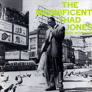 The magnificent Thad Jones,Thad Jones