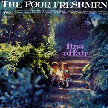 First affair, The Four Freshmen