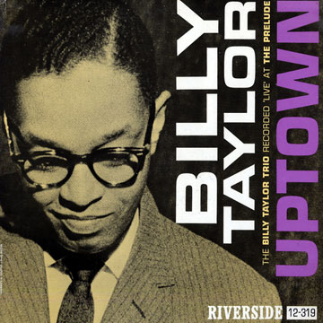 Uptown,Billy Taylor