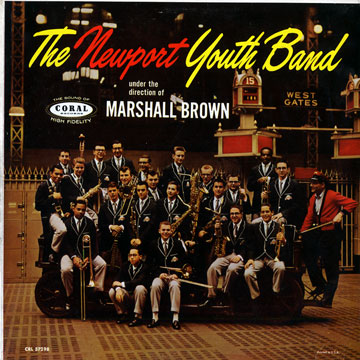 The Newport Youth Band,Marshall Brown