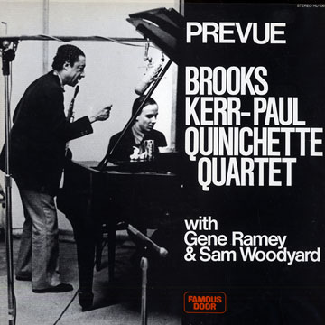 Prevue,Brooks Kerr , Paul Quinichette
