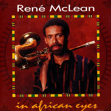 In african eyes,Ren McLean