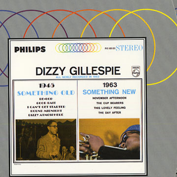 Something old, something new,Dizzy Gillespie