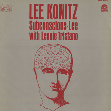 Subconscious - Lee,Lee Konitz , Lennie Tristano
