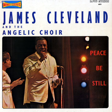 Peace be Still,James Cleveland