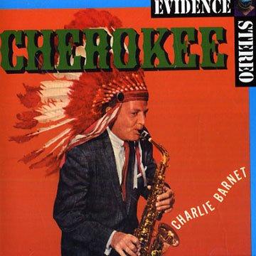Cherokee,Charlie Barnet