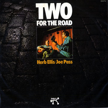 Two For The Road,Herb Ellis , Joe Pass