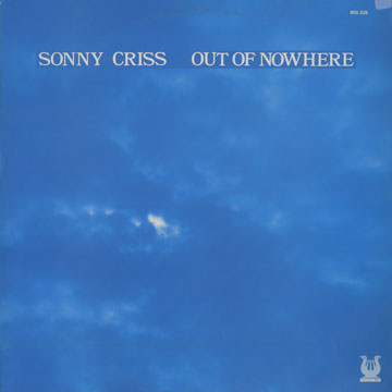 Out of nowhere,Sonny Criss