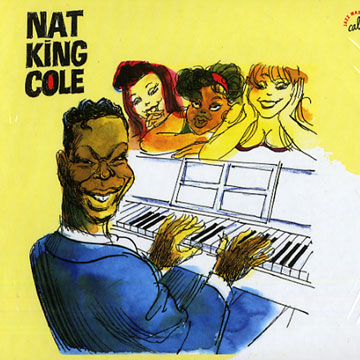 Nat King Cole une anthologie 1949 / 1955,Nat King Cole