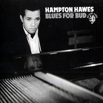 Blues for Bud,Hampton Hawes