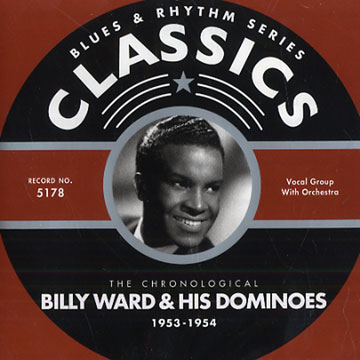 The chronological Billy Ward & His Dominoes 1953 - 1954,Billy Ward