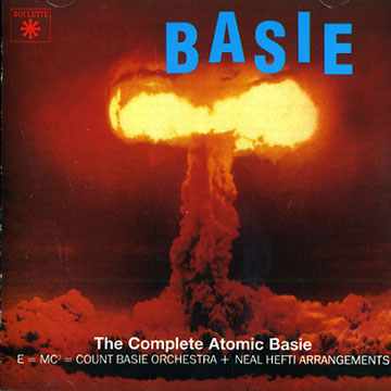 The Complete Atomic Basie,Count Basie , Neal Hefti