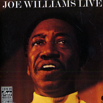 Joe Williams Live,Joe Williams
