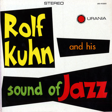 Rolf Kuhn and his sound of Jazz,Rolf Kuhn