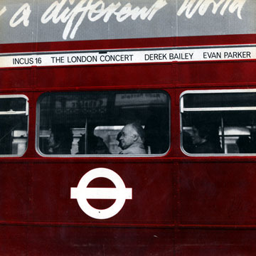 The London Concert,Derek Bailey , Evan Parker