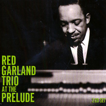 at the prelude,Red Garland