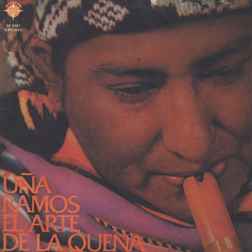 El arte de la Quena,Uņa Ramos