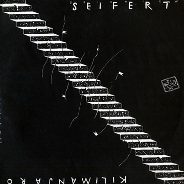 Kilimanjaro - 102,Zbigniew Seifert