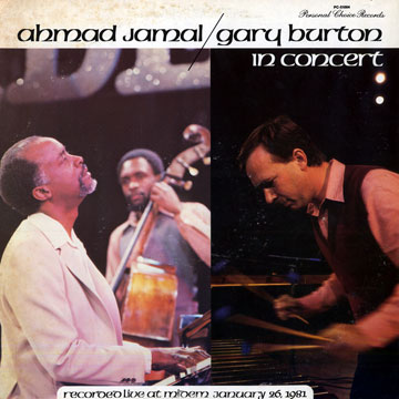 Ahmad Jamal And Gary Burton In Concert,Gary Burton , Ahmad Jamal
