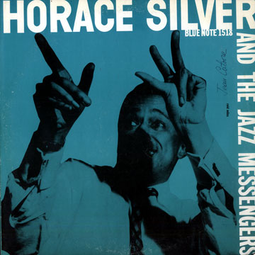 Horace Silver and the Jazz Messengers,Horace Silver