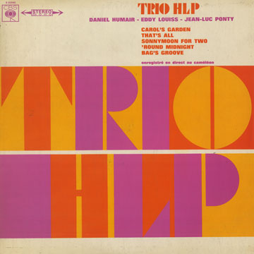 Trio HLP,Daniel Humair , Eddy Louiss , Jean Luc Ponty