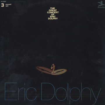 The great concert of Eric Dolphy,Eric Dolphy