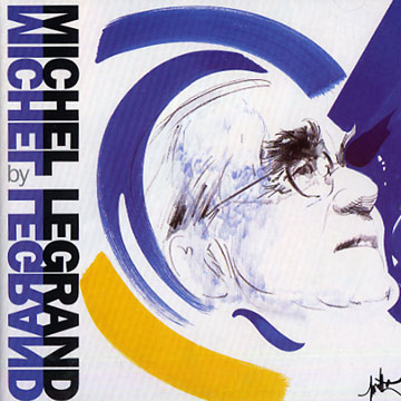 michel by legrand,Michel Legrand