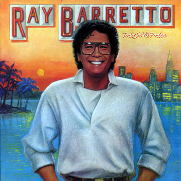 Todo se va poder,Ray Barretto