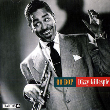 Oo Bop,Dizzy Gillespie