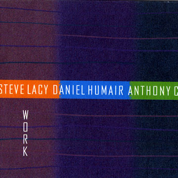 Work,Steve Lacy