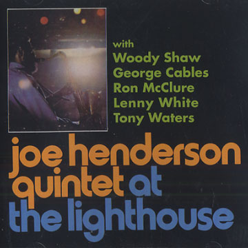 at the lighthouse,Joe Henderson