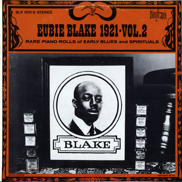 Eubie Blake - 1921, volume 2,Eubie Blake