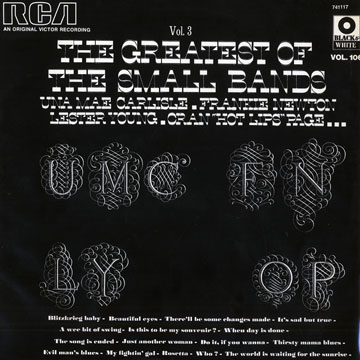 The greatest of the small bands vol.3,Una Mae Carlisle , Frankie Newton , Hot Lips Page , Lester Young