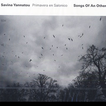 Songs of an other,Savina Yannatou