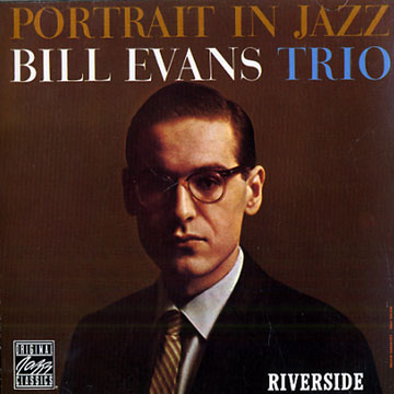 Portrait in Jazz,Bill Evans