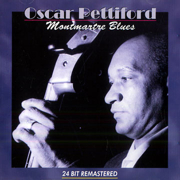 montmartre blues,Oscar Pettiford