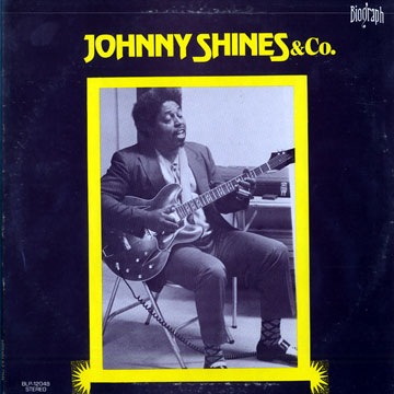 Johnny Shines and company,Johnny Shines