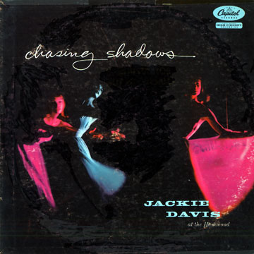 Chasing shadows,Jackie Davis