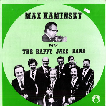 Meets tthe Happy jazz band,Max Kaminsky