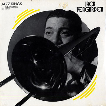 Jack Teagarden,Jack Teagarden