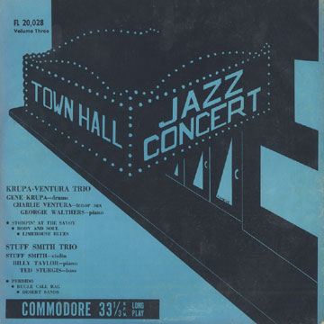 Town Hall Concert  vol.3,Gene Krupa , Stuff Smith