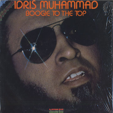 Boogie to the top,Idris Muhammad