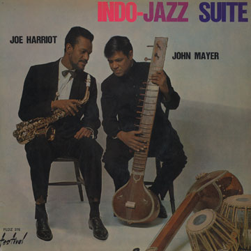 Indo-Jazz suite,Joe Harriott , John Mayer
