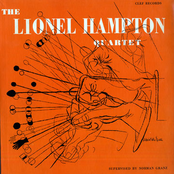 The Lionel Hampton Quartet,Lionel Hampton