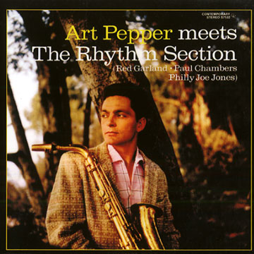 The rhythm section,Art Pepper