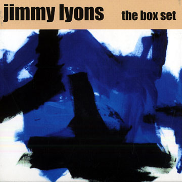 The box set,Jimmy Lyons
