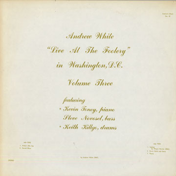 Live at the foolery, Vol. 3,Andrew White