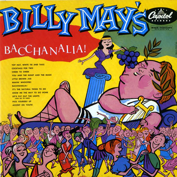 Billy May's Bacchanalia !,Billy May